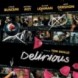 Delirious 